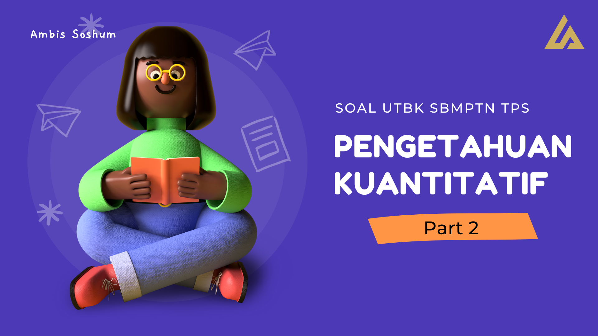 Latihan Soal Utbk Sbmptn Tps - Pengetahuan Kuanatif #2 - Ambis Soshum