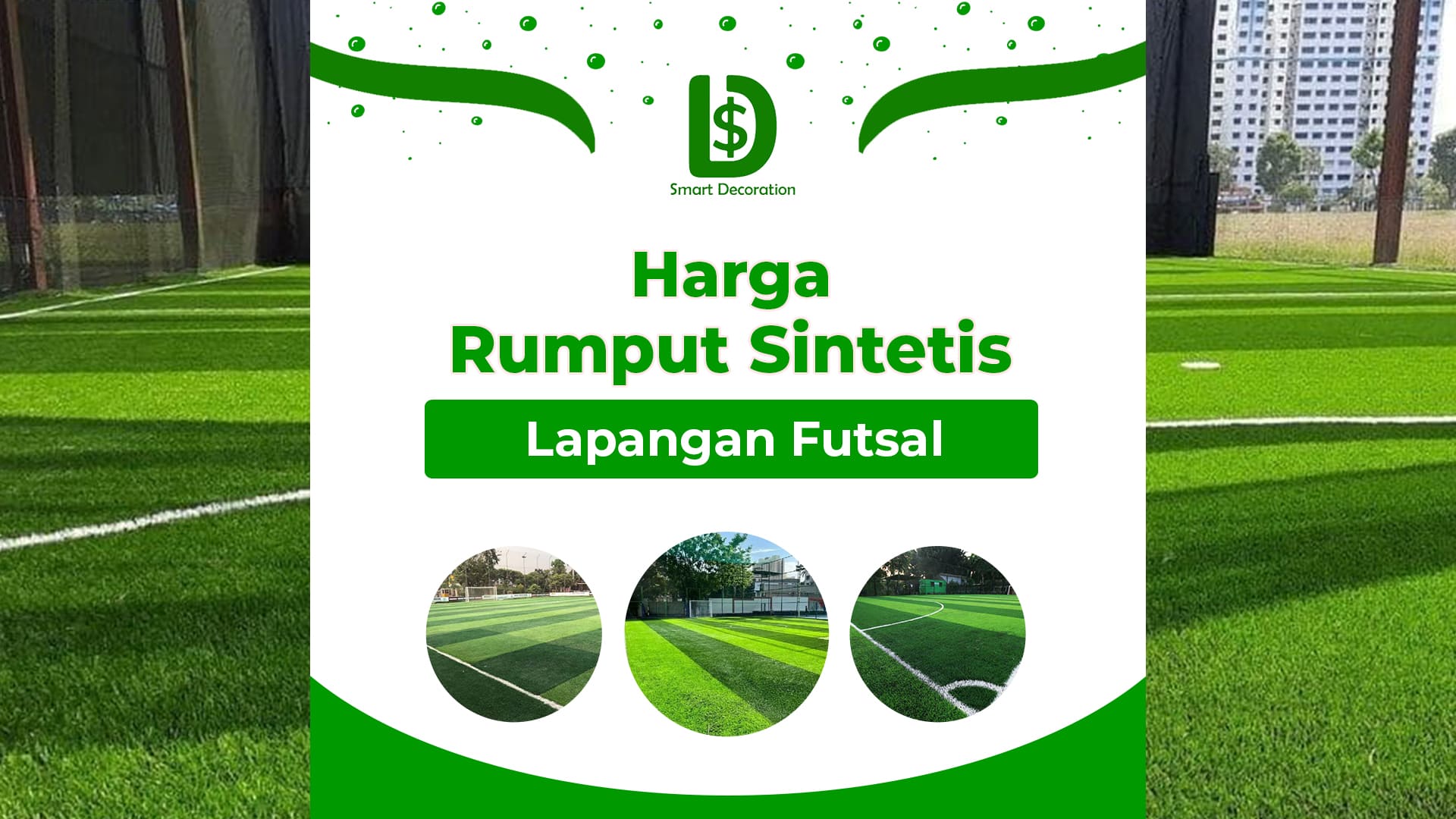 Harga Rumput Sintetis Lapangan Futsal