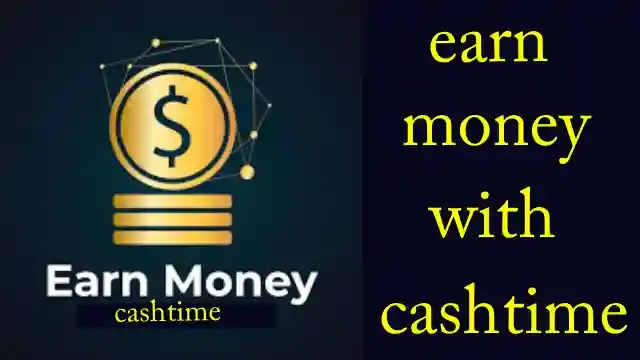 Earn Money online with CashTime