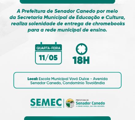 Prefeitura de Senador Canedo entrega Chromebooks para rede municipal de ensino