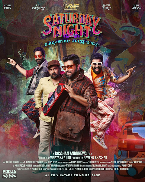 Saturday Night full cast and crew - Check here the Saturday Night Malayalam 2022 wiki, release date, wikipedia poster, trailer, Budget, Hit or Flop, Worldwide Box Office Collection.