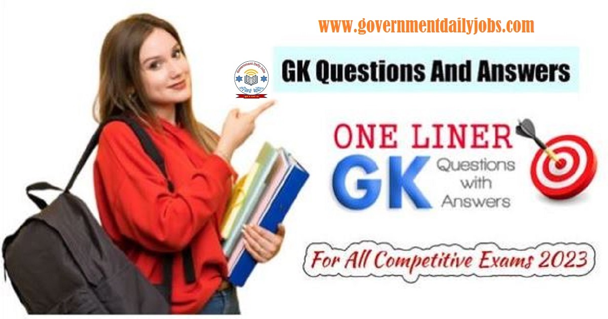 GENERAL KNOWLEDGE QUESTIONS WITH ANSWERS