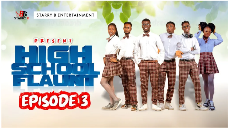 High School Flaunt Episode 3 (Talent Show) by Starry B Entertainment.