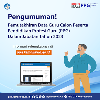 Ingat! 12 Mei 2023 Batas Akhir Pemutakhiran Data Guru Calon Peserta PPG Daljab Tahun 2023