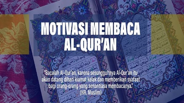 Motivasi Untuk Membaca Al Quran