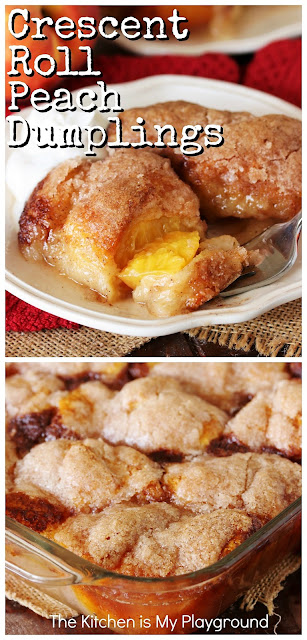 Crescent Roll Peach Dumplings ~ Super easy comfort food dessert! Crescent roll dough wrapped around fresh peaches & drenched in buttery cinnamon sugar. So good! #peachdumplings #freshpeachdessert #crescentrolls www.thekitchenismyplayground.com