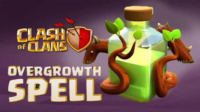 Clash of Clans Overgrowth Spell, coc Overgrowth Spell, new Overgrowth Spell in clash of clans, Overgrowth Spell, Uses of Clash of Clans Overgrowth Spell, New Clash of Clans Overgrowth Spell