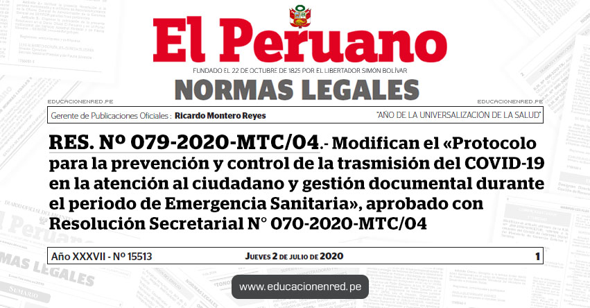 RES. Nº 079-2020-MTC/04.- Modifican el «Protocolo para la prevención y control de la trasmisión del COVID-19 en la atención al ciudadano y gestión documental durante el periodo de Emergencia Sanitaria», aprobado con Resolución Secretarial N° 070-2020-MTC/04