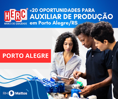 Herc abre vagas para Auxiliar de Produção em Porto Alegre
