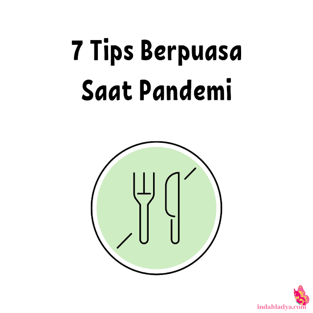 7 Tips Berpuasa Saat Pandemi