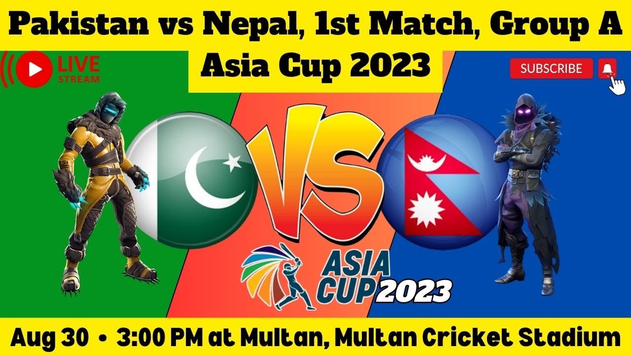 Pak vs Nepal asia cup 2023 live streaming channel Pakistan vs Nepal Multan Asia Cup 2023 Live Streaming