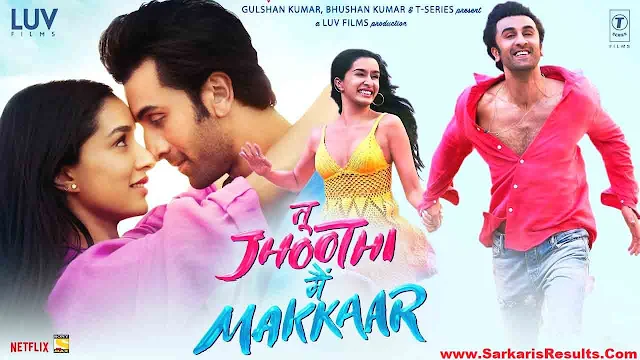 Tu Jhoothi Main Makkaar Movie Download Filmyzilla 1080p, 480p, 720p HD