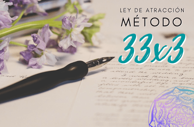 ▶ Ley de Atracción 33x3 - MÉTODO