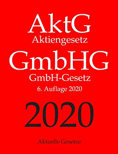 AktG | GmbHG, Aktiengesetz | GmbH-Gesetz, Aktuelle Gesetze