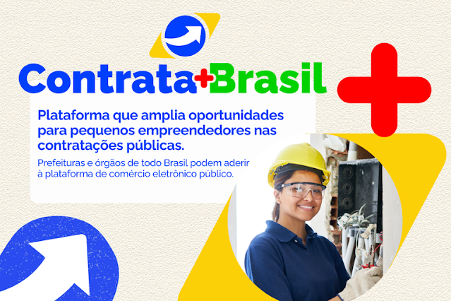 Governo Federal Lança Plataforma Contrata+Brasil para Facilitar Contratação de MEIs pelas Prefeituras