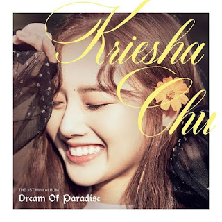 크리샤 츄 (Kriesha Chu) - Dream of Paradise [Mini Album]