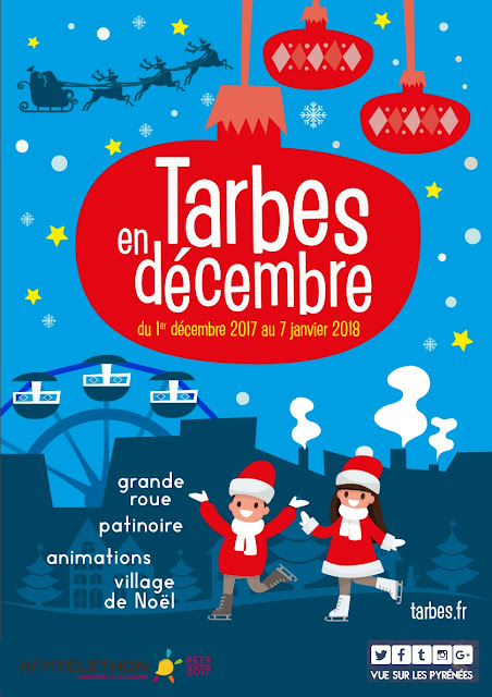 Tarbes en Décembre 2017 La Magie de Noël à Tarbes Pyrénées