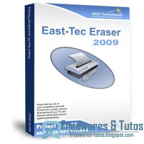 Offre promotionnelle : East-Tec Eraser 2009 en version gratuite !