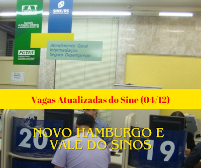 Vagas Atualizadas do Sine do Vale do Sinos (04/12)