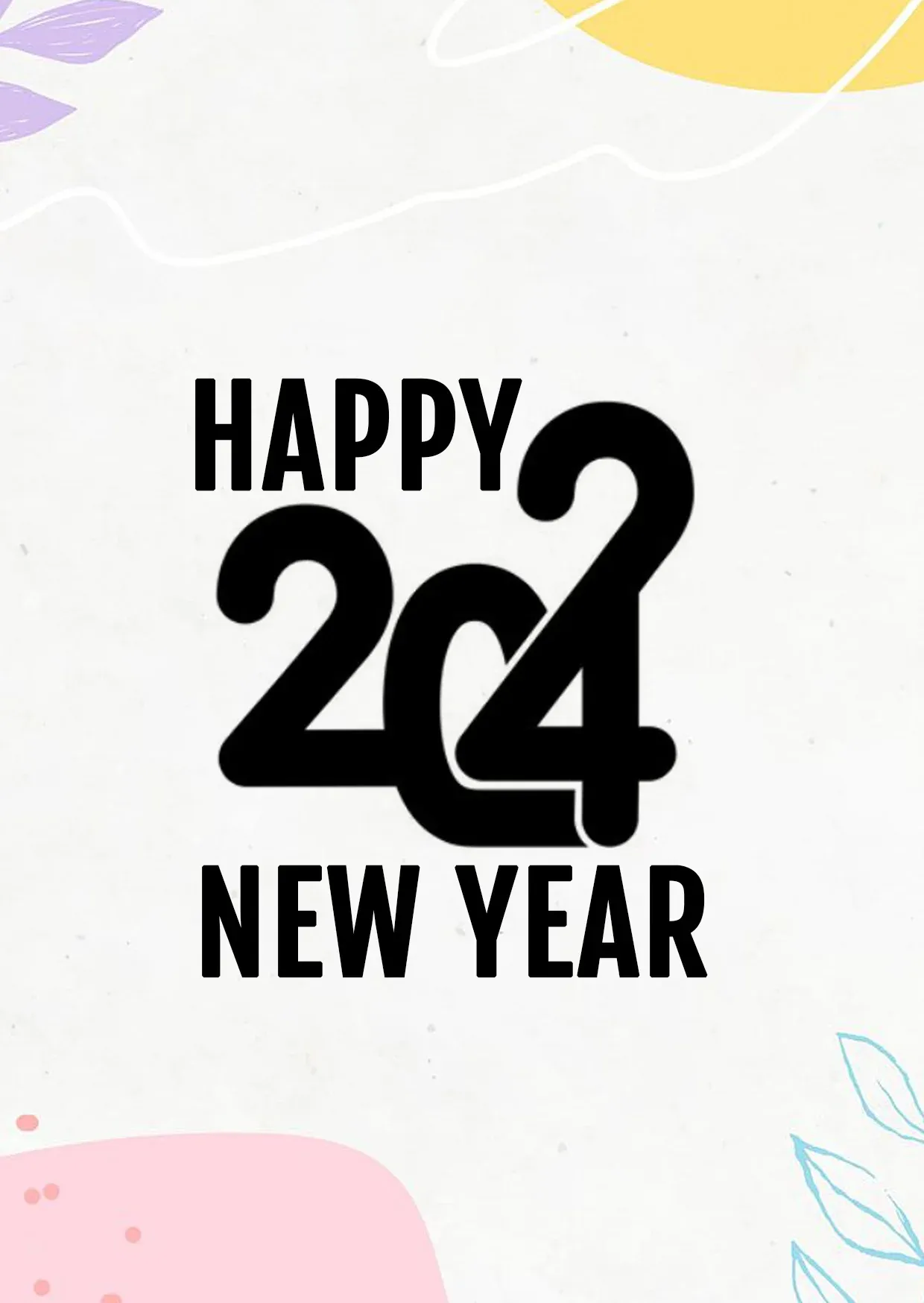 Selamat Tahun Baru Happy New Year 2024