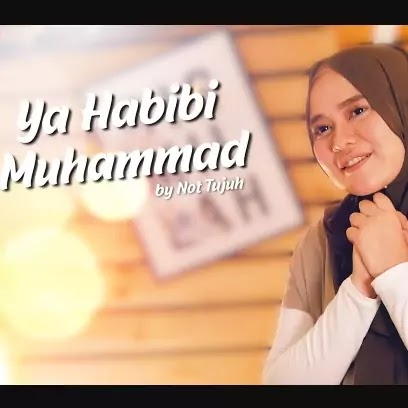 Ya Habibi Ya Muhammad - Not Tujuh