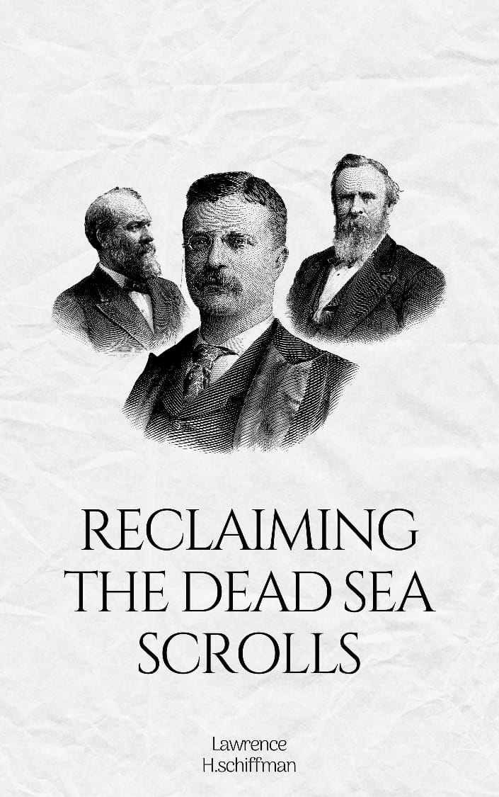 Reclaiming the Dead Sea Scrolls