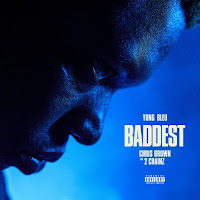 Yung Bleu, Chris Brown & 2 Chainz - Baddest - Single [iTunes Plus AAC M4A]
