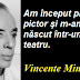 Gândul zilei: 25 iulie -  Vincente Minnelli