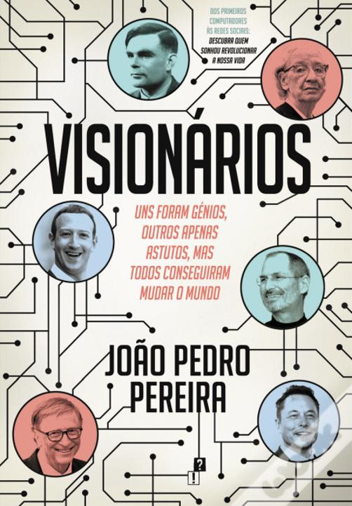  Visionários