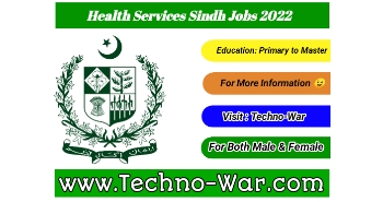 Directorate General Health Services Sindh Jobs 2022 | Health Services Jobs