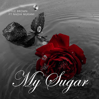 AUDIO Otile Brown Ft. Nadia Mukami – My Sugar Mp3 Download