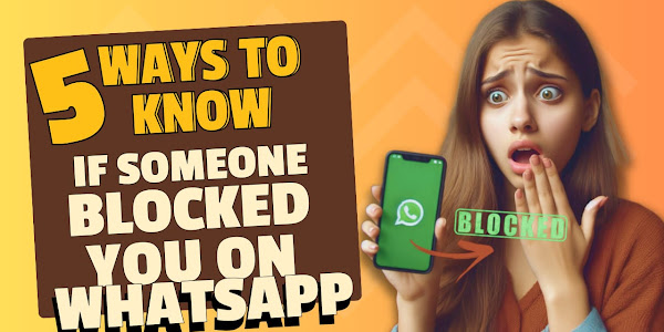 Best way to Know If Someone Has Blocked You on WhatsApp 