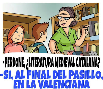 Perdone, literatura medieval catalana ? Sí, al final del pasillo, en la valenciana.