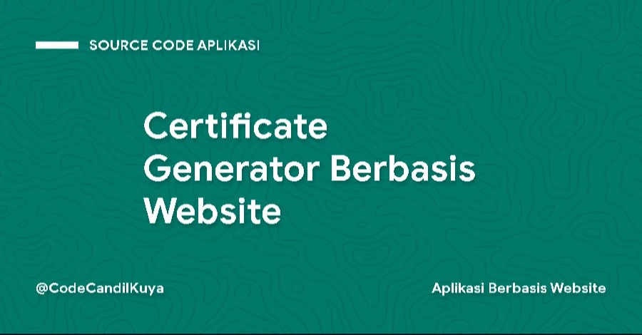 Certificate Generator Berbasis Website