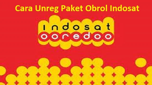 Cara Unreg Paket Obrol Indosat