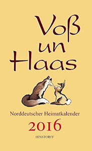 Voß un Haas 2016: Norddeutscher Heimatkalender