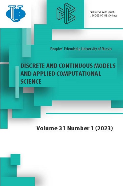 Discrete and Continuous Models and Applied Computational Science - ISSN: 2658-4670 (Print) ISSN: 2658-7149 (online)