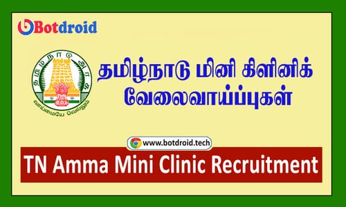 TN Amma Mini Clinic Recruitment 2021 - Apply for 6000 Job Vacancy in Tamilnadu, Download Application Form