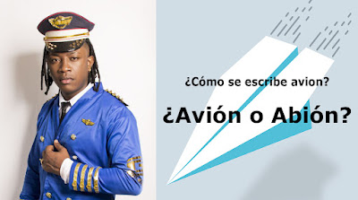 ¿Avión o Abión? ¿Cómo se escribe Avion?