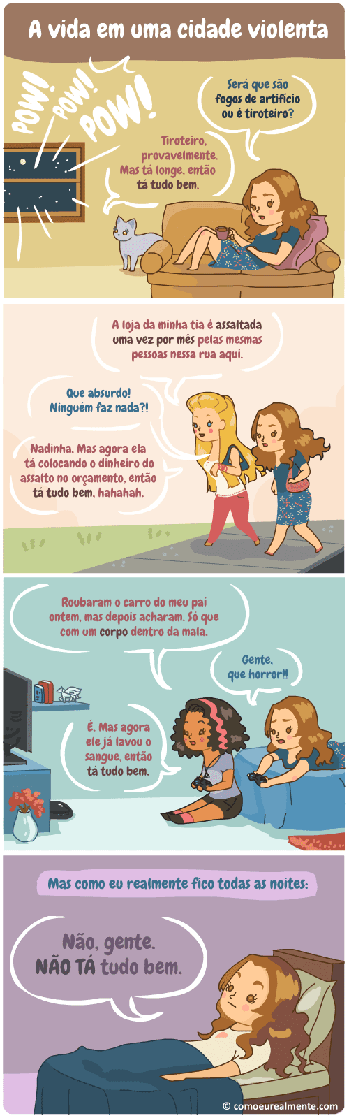 Como a vida em uma cidade violenta nos deixa dessensibilizados.