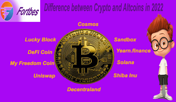 What is the difference between Crypto and Altcoins in 2022