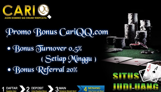 CARIQQ SERVER JUDI ONLINE DENGAN PELAYANAN DAN 100% FAIR PLAY