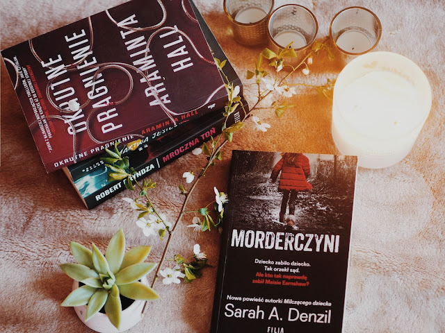 #116 "Morderczyni" by Sarah A. Denzil 