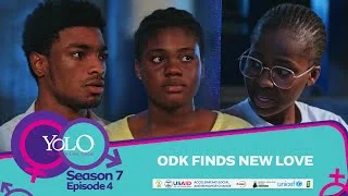 YOLO SEASON 7 - EPISODE 4 - ODK FINDS NEW LOVE MP4 Download
