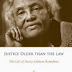Justice Older than the Law : The Life of Dovey Johnson Roundtree