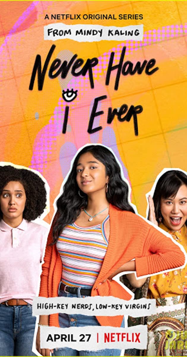 Never Have I Ever (Season 1) [Hindi 5.1 DD + English ] Dual Audio | All Episodes | WEB-DL 480p & 720p [HD]