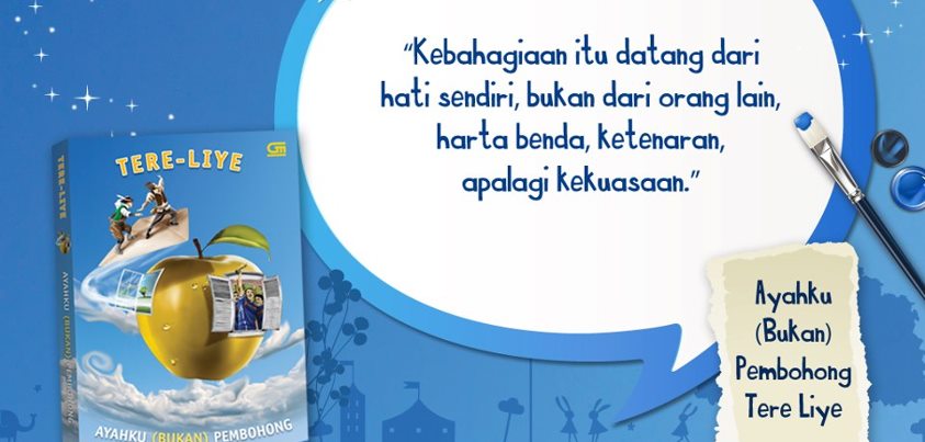 Kumpulan Kata Bijak Dari Buku Tere Liye Pelajaran Bahasa Indonesia