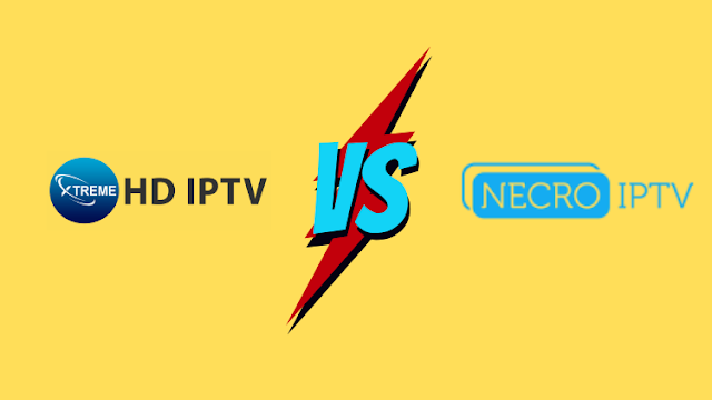 Necro IPTV vs XtremeHD IPTV