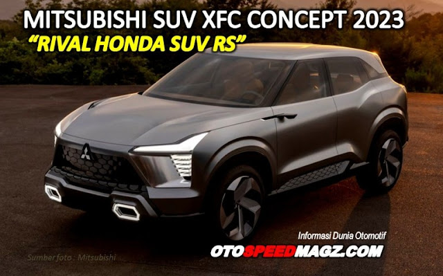 harga-&-spesifikasi-Mitsubishi-SUV-kompak-XFC-2023-indonesia