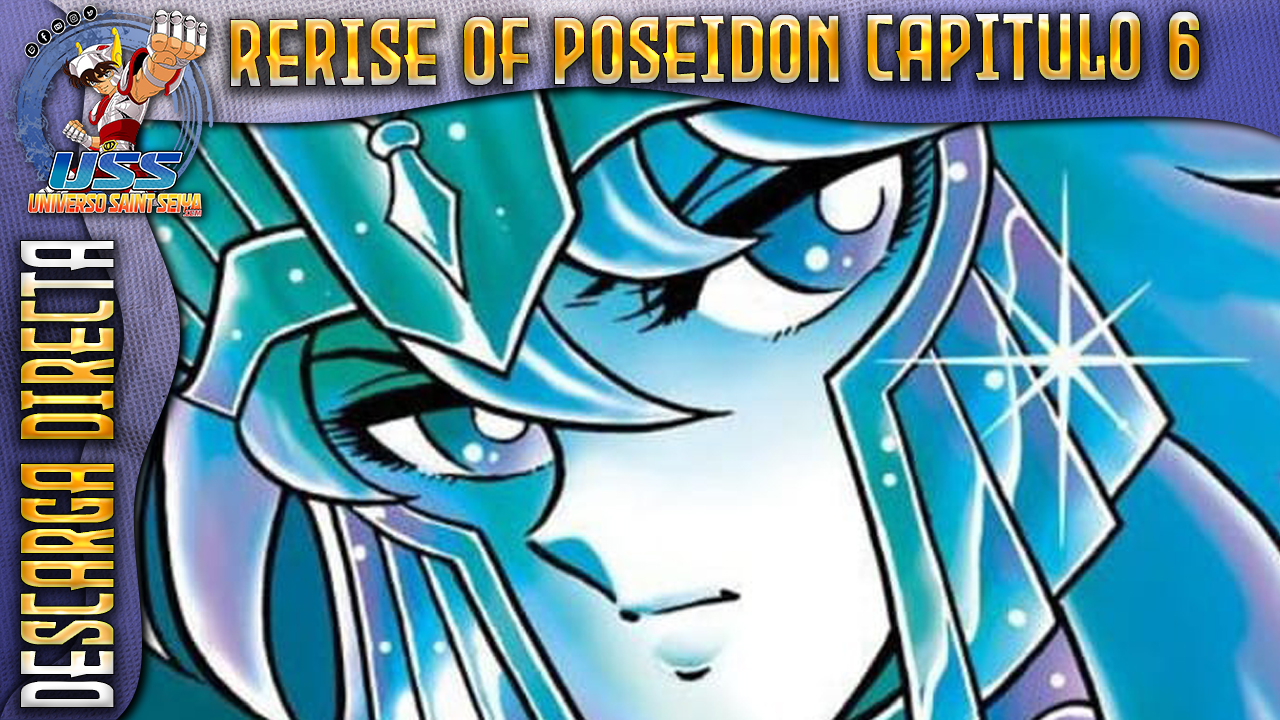 Saint Seiya Rerise of Poseidon Capítulo 1 en español análisis y comentario  